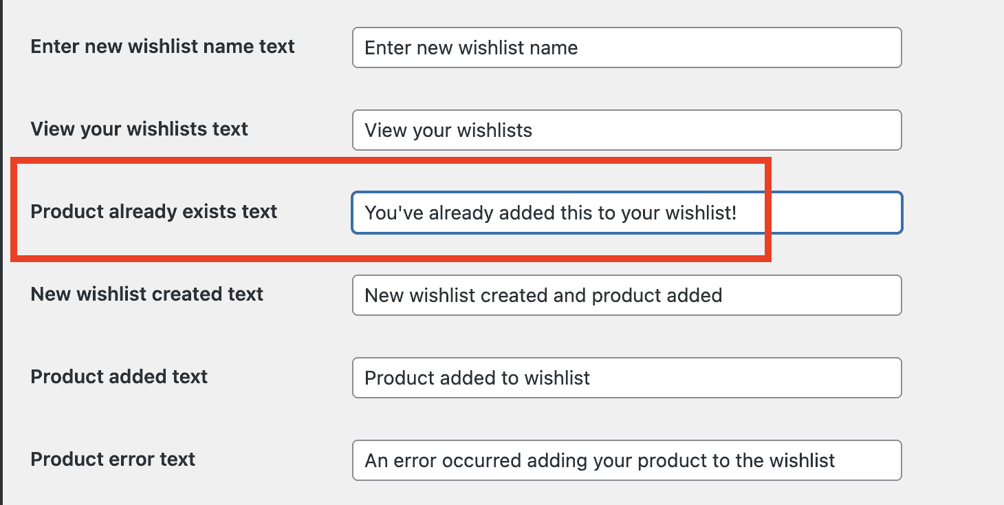 Change text for product already exists in wishlist