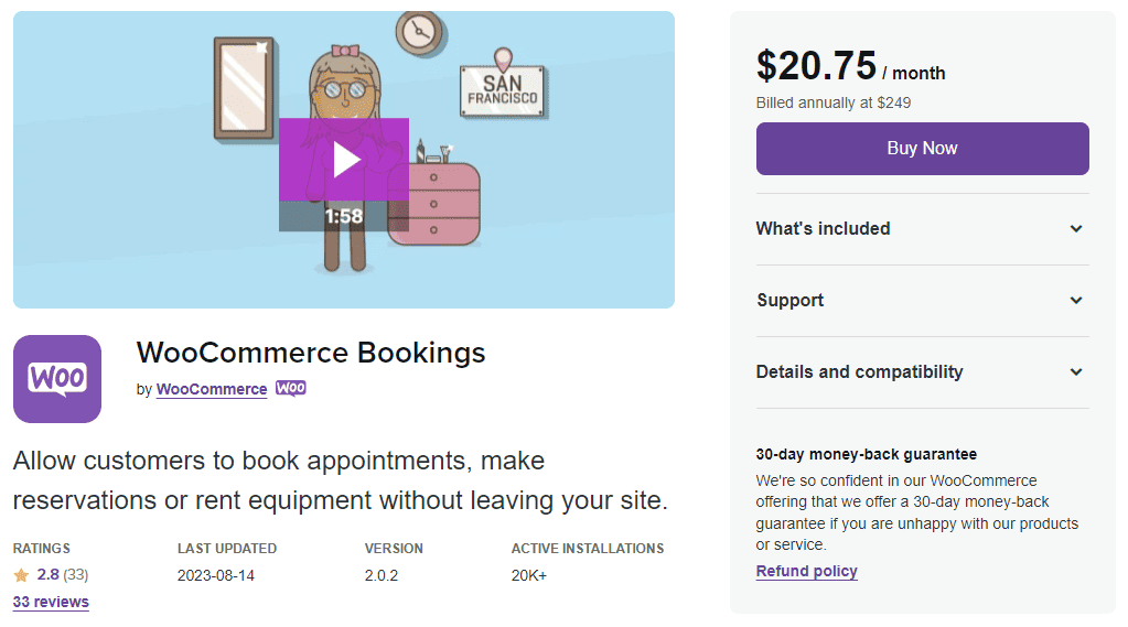 The WooCommerce Bookings plugin by WooCommerce.